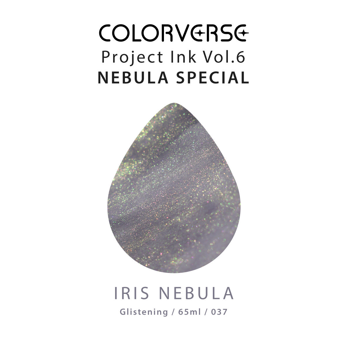 Colorverse | Gray | Fountain Pen Bottled Ink | Project ink | Iris Nebula Glistening- 65ml.