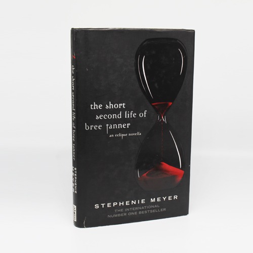 The Short Second Life Of Bree  Tunner by Stephenie Meyer