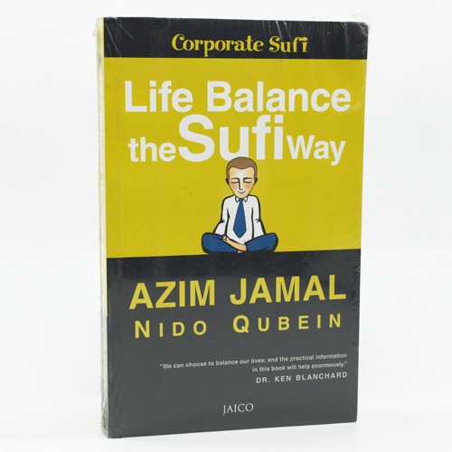 Life Balance  the Sufi Way  by Azim Jamal Nio Qubein