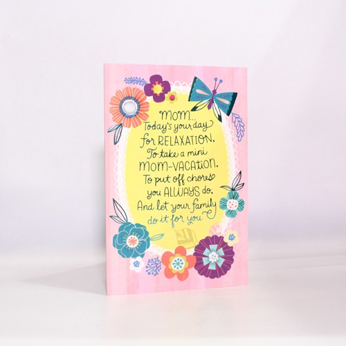 Mom...Today's Your Day.. And Let Your Family Do It For You Card