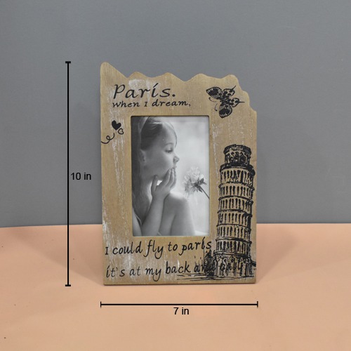 Paris When I Dream Wooden Table top Photo Frame For Home & Office Decor