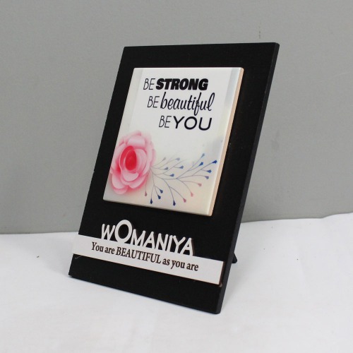 Be Strong Be Beautiful Be You Wooden Frame | Womaniya Wooden Frame
