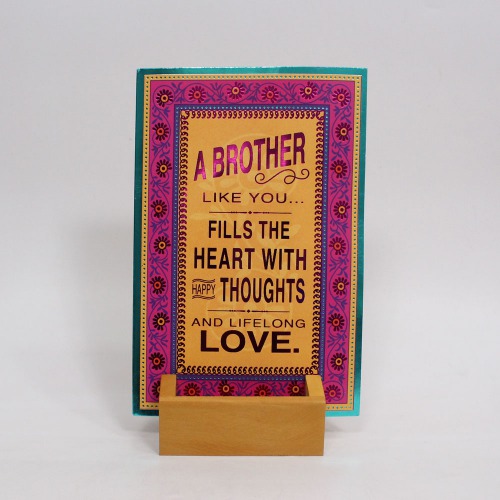 A Brother Like You Fills The Heart With Happy Thoughts And Lifelong Love Greeting Card